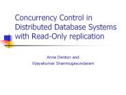 Concurrency Control in Distributed Database Systems with Read-Only replication