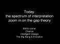 Today: the spectrum of interpretation zoom in on the gap theory PowerPoint PPT Presentation