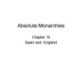 Absolute Monarchies PowerPoint PPT Presentation