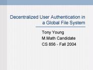 Decentralized User Authentication in a Global File System