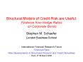 Structural Models of Credit Risk are Useful: Evidence from Hedge Ratios on Corporate Bonds PowerPoint PPT Presentation