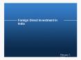 Foreign Direct Investment in India PowerPoint PPT Presentation