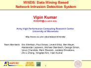 MINDS: Data Mining Based Network Intrusion Detection System