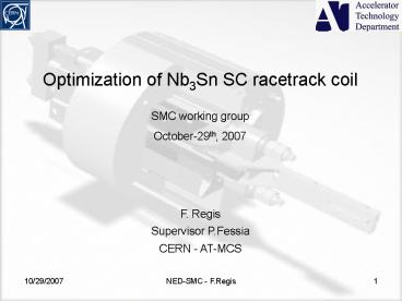 Optimization of Nb3Sn SC racetrack coil