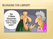Blogging the Library