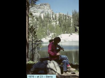 1976 at 23 Sierra Nevada