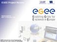 EGEE Project Review PowerPoint PPT Presentation