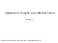 Applications of Light Polarization in Vision PowerPoint PPT Presentation