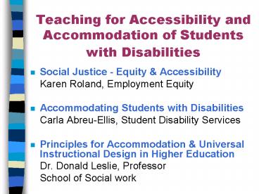 Teaching for Accessibility and Accommodation of Students with Disabilities