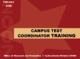 CAMPUS TEST COORDINATOR TRAINING PowerPoint PPT Presentation