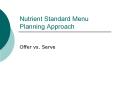 Nutrient Standard Menu Planning Approach PowerPoint PPT Presentation