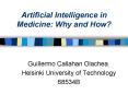 Artificial Intelligence in Medicine: Why and How PowerPoint PPT Presentation