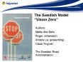 The Swedish Model Vision Zero PowerPoint PPT Presentation