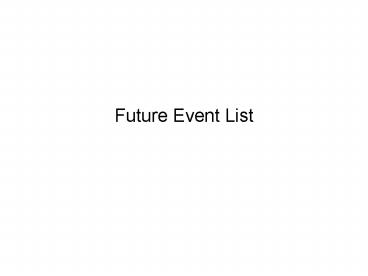 Future Event List