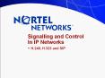 Signalling and Control In IP Networks - H.248, H.323 and SIP PowerPoint PPT Presentation