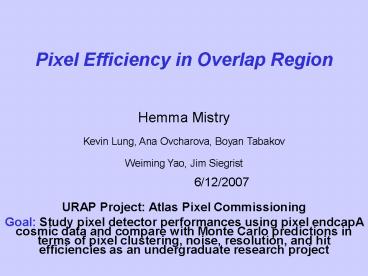 Pixel Efficiency in Overlap Region