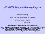 Pixel Efficiency in Overlap Region