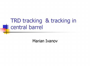 TRD tracking