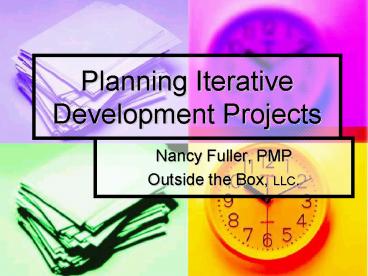 PPT – Planning Iterative Development Projects PowerPoint presentation ...