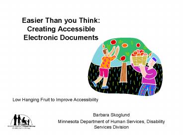 Easier Than you Think: Creating Accessible Electronic Documents