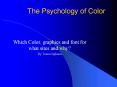 The Psychology of Color PowerPoint PPT Presentation