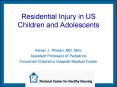 Residential Injury in US Children and Adolescents PowerPoint PPT Presentation