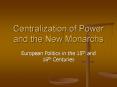 Centralization of Power and the New Monarchs PowerPoint PPT Presentation