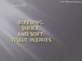 Bleeding, Shock, and SoftTissue Injuries PowerPoint PPT Presentation