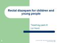 Rectal diazepam for children and young people PowerPoint PPT Presentation
