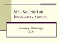 SIS - Security Lab Introductory Session PowerPoint PPT Presentation
