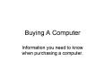 Buying A Computer PowerPoint PPT Presentation