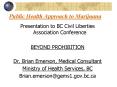 Public Health Approach to Marijuana PowerPoint PPT Presentation
