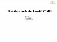 Finer Grain Authorization with VOMRS