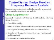 Control System Design Based on Frequency Response Analysis