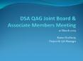 DSA QAG Joint Board PowerPoint PPT Presentation