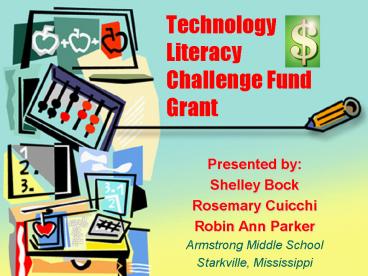 Technology Literacy Challenge Fund Grant