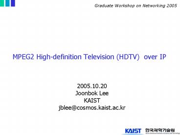 MPEG2 Highdefinition Television HDTV over IP