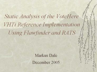 Static Analysis of the VoteHere VHTi Reference Implementation Using Flawfinder and RATS