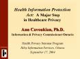 Health Information Protection Act: A Major Step in Healthcare Privacy PowerPoint PPT Presentation