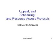 Uppaal, and Scheduling, and Resource Access Protocols