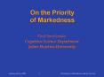 On the Priority of Markedness PowerPoint PPT Presentation