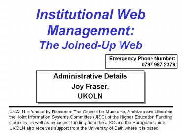 Institutional Web Management: The Joined-Up Web