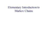 Elementary Introduction to Markov Chains