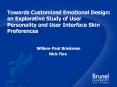 Towards Customized Emotional Design: an Explorative Study of User Personality and User Interface Skin Preferences PowerPoint PPT Presentation