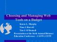 Choosing and Managing Web Tools on a Budget PowerPoint PPT Presentation