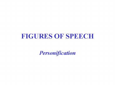 FIGURES OF SPEECH
