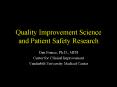 Quality Improvement Science and Patient Safety Research PowerPoint PPT Presentation