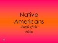 Native Americans PowerPoint PPT Presentation