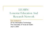 LEARN:%20Lonestar%20Education%20And%20Research%20Network
