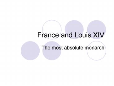 France and Louis XIV
